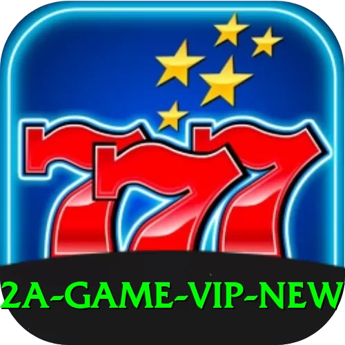 2A Game VIP New - 2